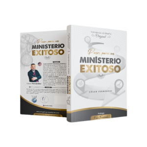 Pasos para un Ministerio exitoso